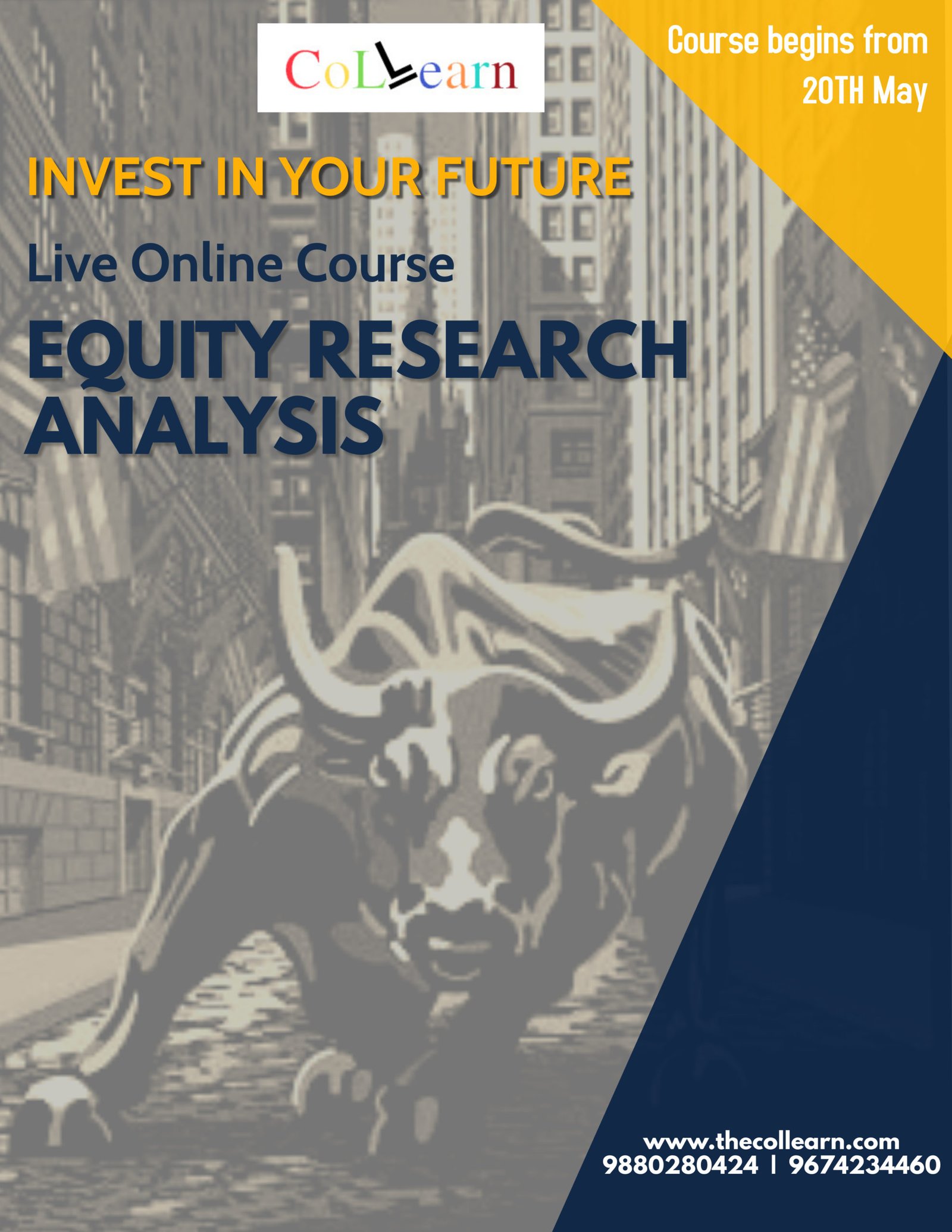 Equity Research Analysis (Starts 20th May, 2020) CoLLearn